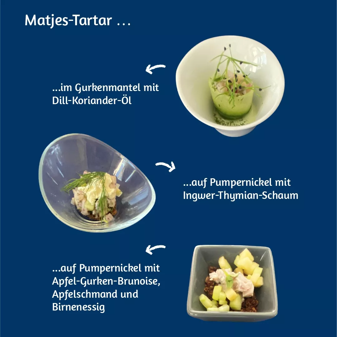Drei Matjes-Tartar-Variationen der Gewinner